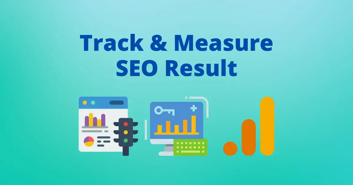 Track and Measure SEO Result