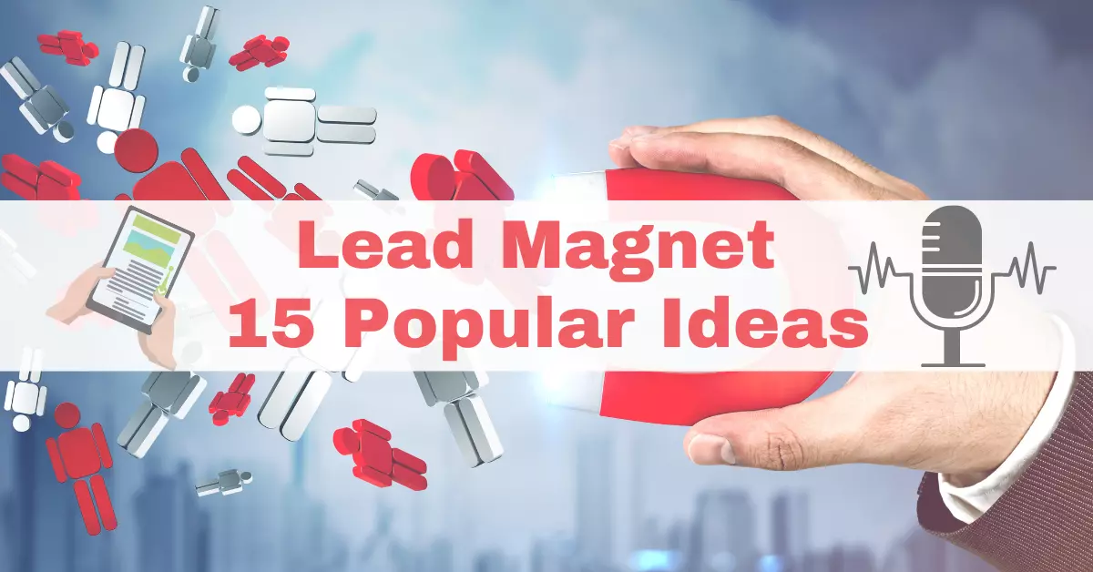 15 Popular lead magnet ideas